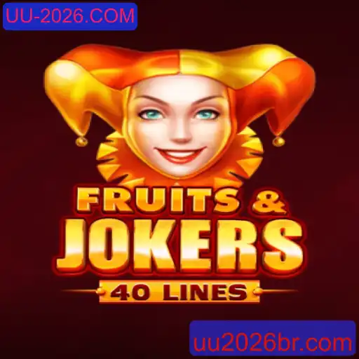 FruitsAndJokers40: Descubra as Aventuras e Regras do Jogo em Ascensão